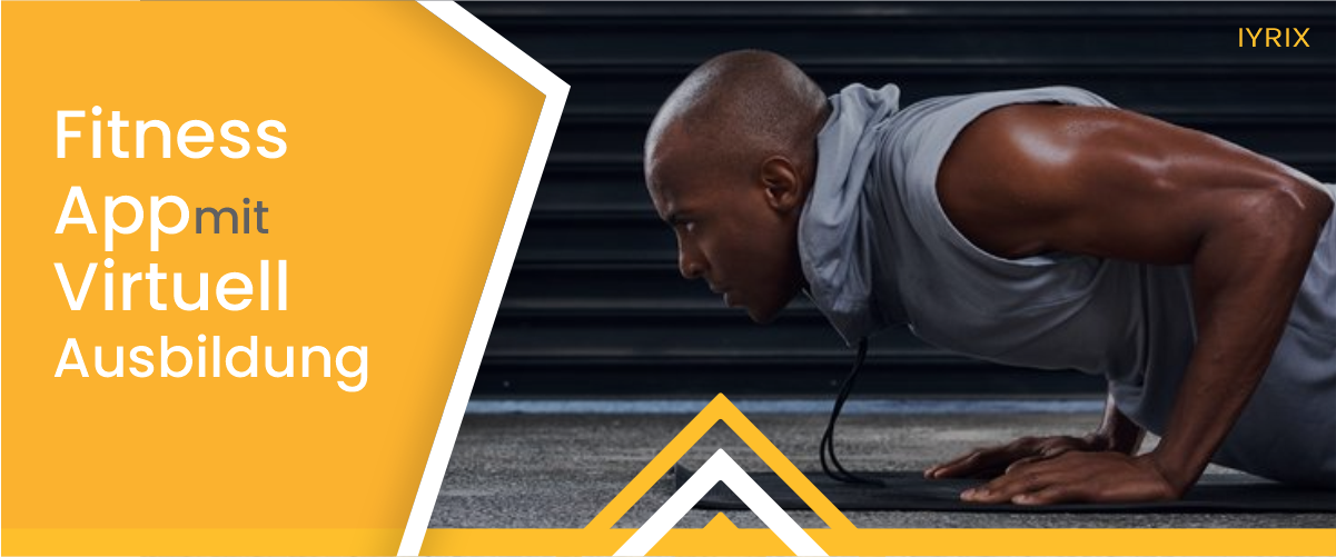 Fitness-App mit virtuellem Training (VT)
